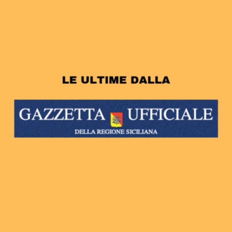 Le ultime novità dalla Gazzetta Ufficiale della Regione Siciliana dell’11 febbraio 2022